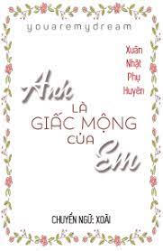 Giấc Mộng Của Em Và Anh