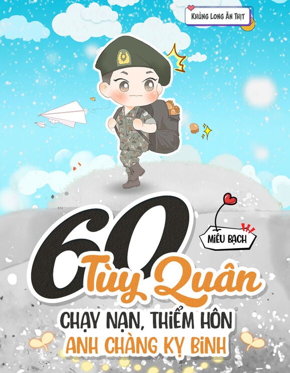 60 Tùy Quân: Chạy Nạn, Thiểm Hôn Anh Chàng Kỵ Binh