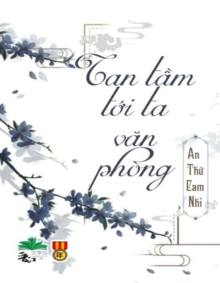 Tan Làm Đến Văn Phòng Của Tôi