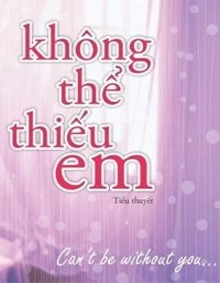 Không Thể Sống Thiếu Anh