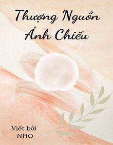 Thượng Nguồn Ánh Chiếu