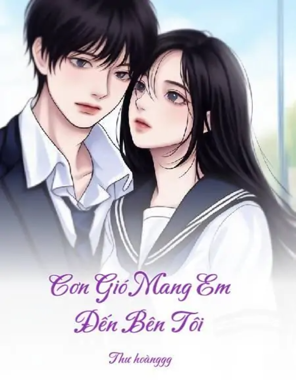 Cơn Gió Mang Em Đến Bên Tôi