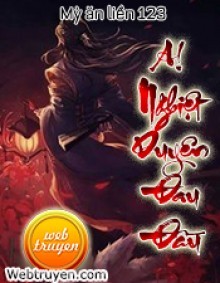 A! Nghiệt Duyên Đau Đầu