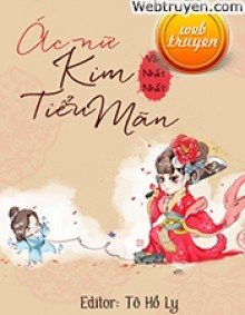 Ác Nữ Kim Tiểu Mãn