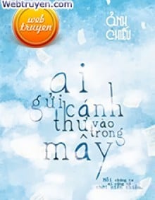 Ai Gửi Cánh Thư Vào Trong Mây