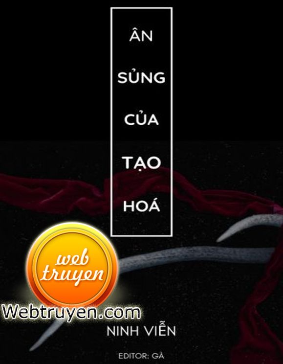 Ân Sủng Của Tạo Hoá