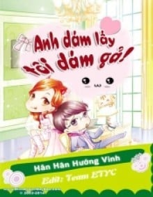 Anh Dám Lấy Tôi Dám Gả