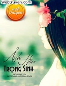 Ảnh Hậu Trọng Sinh