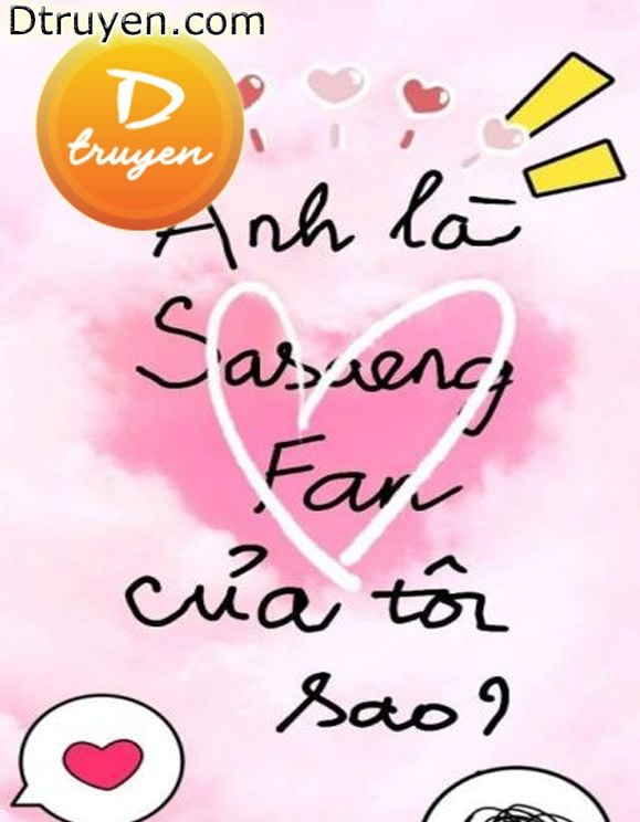 Anh Là Sasaeng Fan Của Tôi Sao