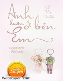 Anh Luôn Ở Bên Em