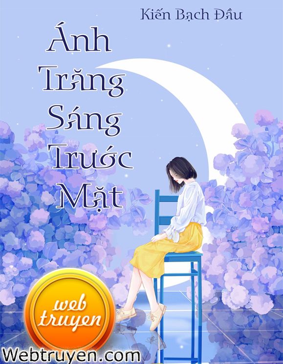 Ánh Trăng Sáng Trước Mặt