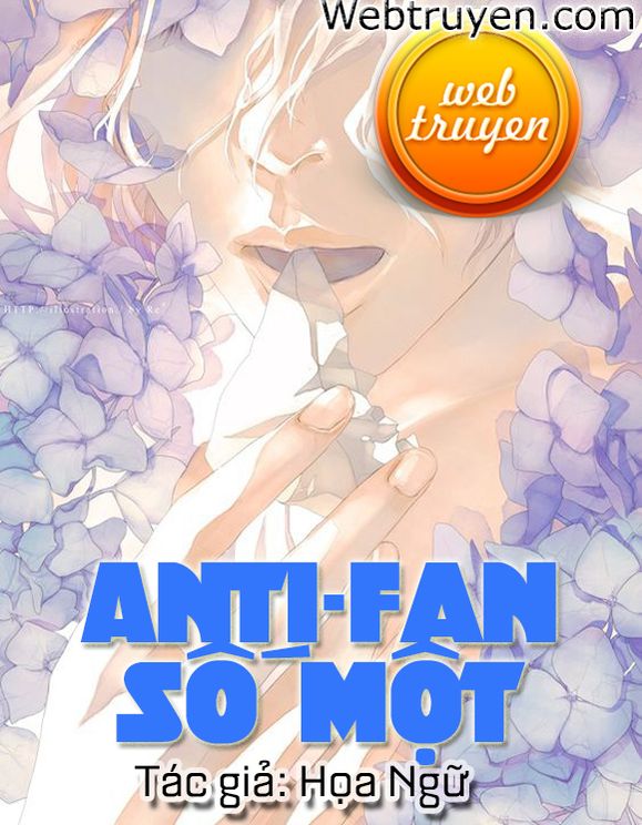 Anti-Fan Số Một