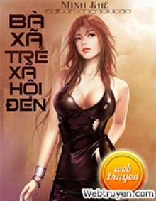 Bà Xã Trẻ Xã Hội Đen