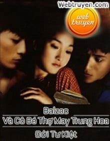 Balzac Và Cô Bé Thợ May Trung Hoa