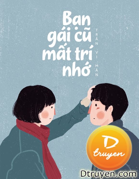 Bạn Gái Cũ Mất Trí Nhớ