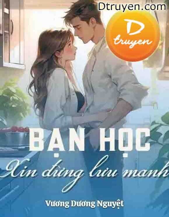 Bạn Học, Xin Đừng Lưu Manh