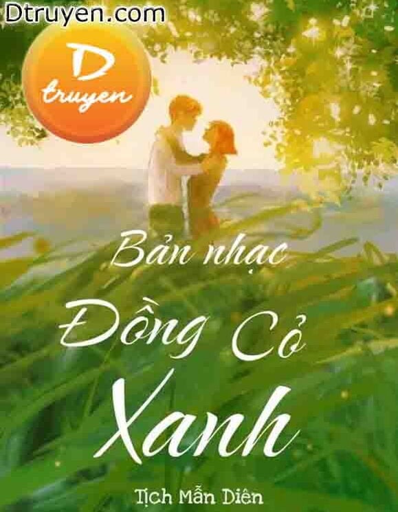 Bản Nhạc Đồng Cỏ Xanh