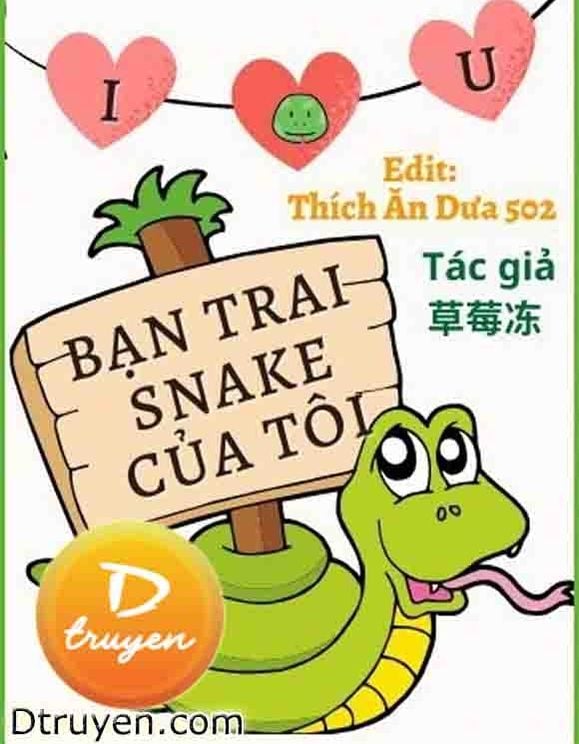 Bạn Trai Snake Của Tôi