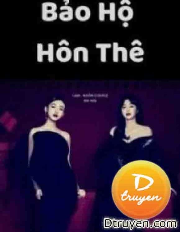 Bảo Hộ Hôn Thê