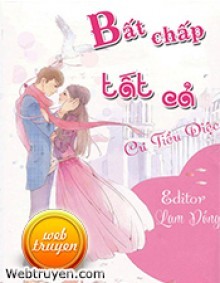 Bất Chấp Tất Cả