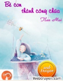 Bé Con Thành Công Chúa