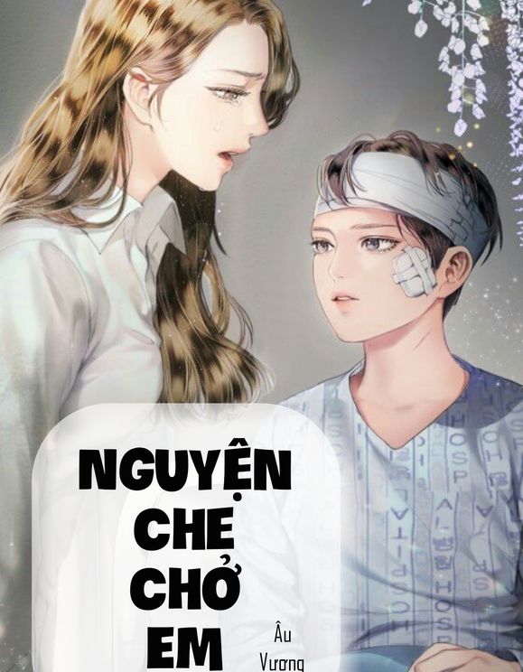 [Bh] Nguyện Che Chở Em