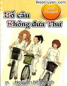 Bồ Câu Không Đưa Thư