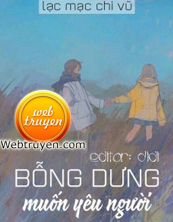 Bỗng Dưng Muốn Yêu Người