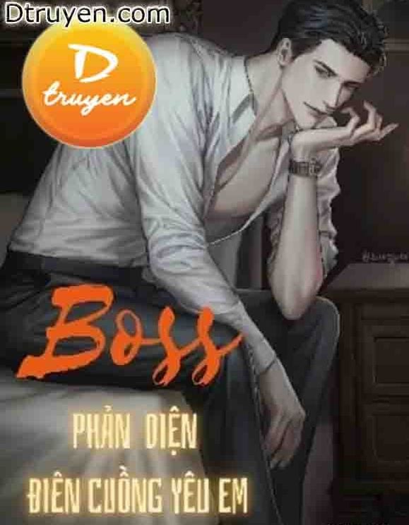 Boss Phản Diện Điên Cuồng Yêu Em