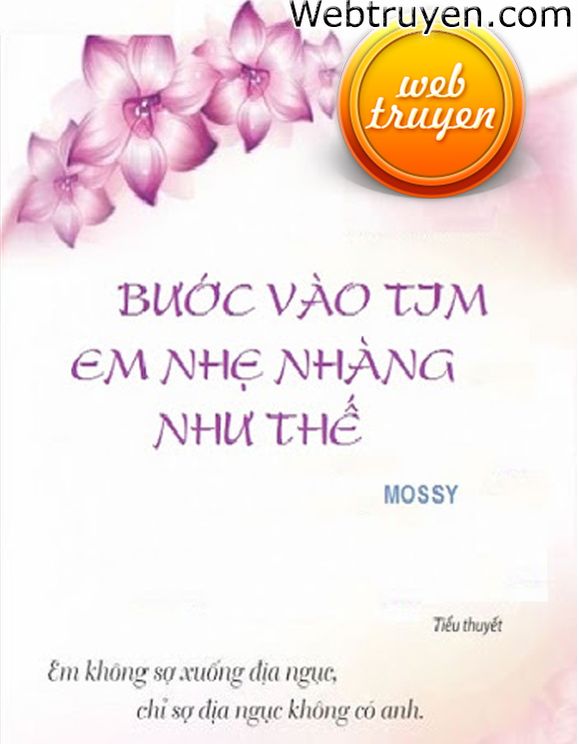 Bước Vào Tim Em Nhẹ Nhàng Như Thế