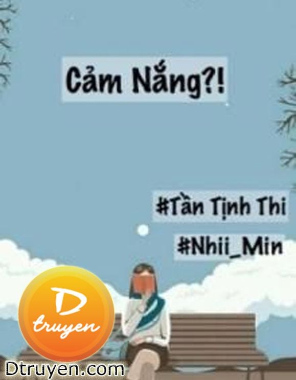 Cảm Nắng?!