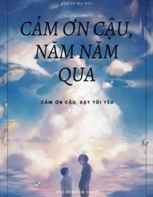 Cảm Ơn Cậu, Năm Năm Qua