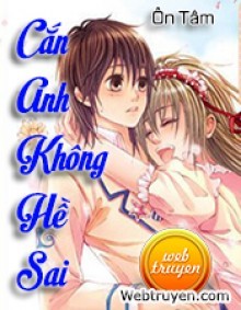 Cắn Anh Không Hề Sai