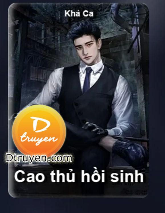 Cao Thủ Hồi Sinh