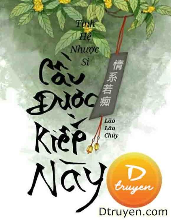 Cầu Được Kiếp Này