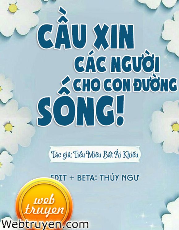 Cầu Xin Các Người Cho Con Đường Sống