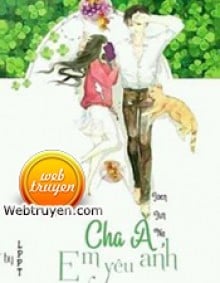 Cha À Em Yêu Anh