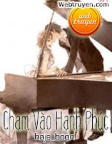 Chạm Vào Hạnh Phúc