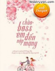 Chào Boss! Em Đến Nộp Mạng