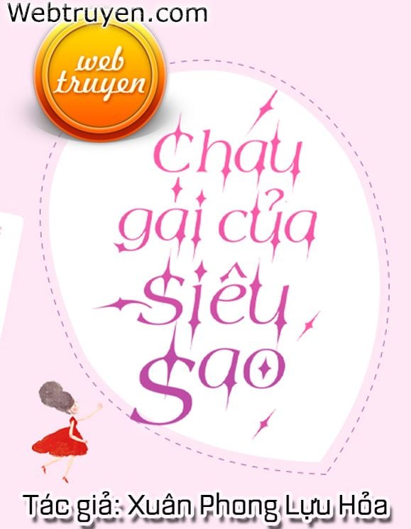 Cháu Gái Của Siêu Sao