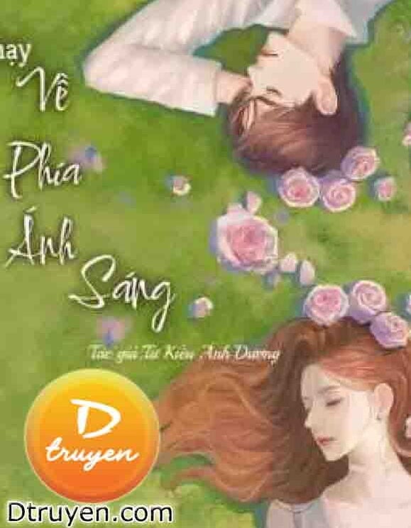 Chạy Về Phía Ánh Sáng