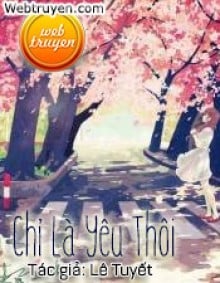 Chỉ Là Yêu Thôi - Lê Tuyết