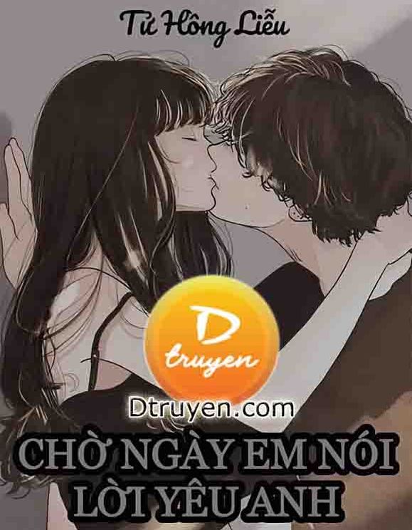 Chờ Ngày Em Nói Lời Yêu Anh