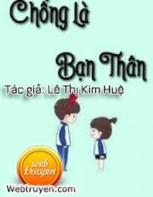 Chồng Là Bạn Thân