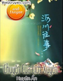 Chuyện Của Lịch Xuyên