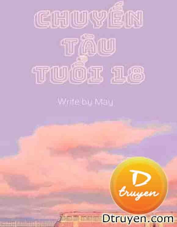 Chuyến Tàu Tuổi 18