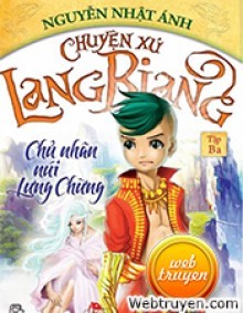 Chuyện Xứ Lang Biang (Tập 3: Chủ Nhân Núi Lưng Chừng)