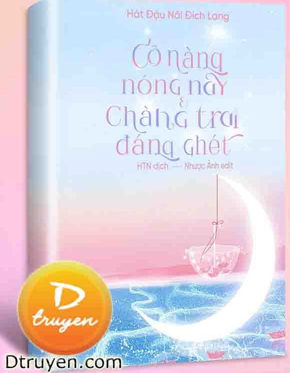 Cô Nàng Nóng Nảy Và Chàng Trai Đáng Ghét