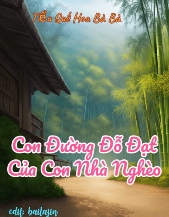 Con Đường Đỗ Đạt Của Con Nhà Nghèo