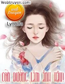 Con Đường Làm Ảnh Hậu!